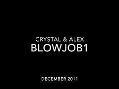 Crystal & Alex - BlowJob Pt1