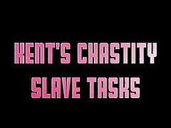 Chastity Slave Tasks