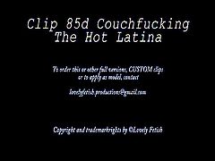 Clip 85Ki-d - Couchfucking the Hot Latina!