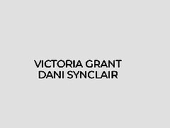 Dani Synclair and Victoria Grants Revelations